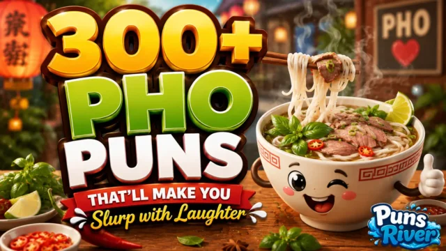 300+ pho puns thumbnail with a fun bowl of pho and colorful 3D text